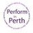 PerformPerth